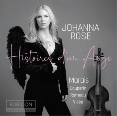 Rose Johanna - Histoires D'une Ange