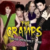 Cramps - Teenage Werewolf... Live