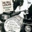 Louis Joe Hill - Boogie In The Park in the group CD / Pop at Bengans Skivbutik AB (3742433)