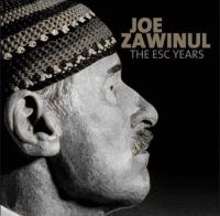 Zawinful Joe - Esc Years