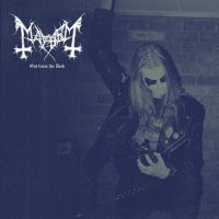 Mayhem - Out From The Dark