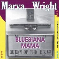 Wright Marva - Bluesiana Mama