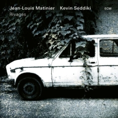 Matinier Jean-Louis Seddiki Kevi - Rivages