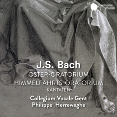 Collegium Vocale Gent / Philippe Herrewe - Bach: Oster-Oratorium / Himmelfahrts-Ora