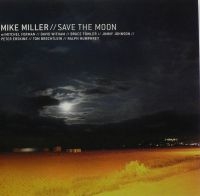 Miller Mike - Save The Moon