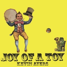 Kevin Ayers - Joy Of A Toy