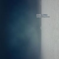 Lemke John - Nomad Frequencies