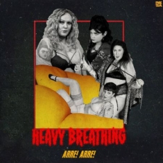 Arre! Arre! - Heavy Breathing Ep