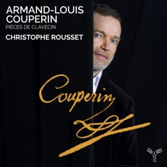 Christophe Rousset - Arman-Louis Couperin: Pieces De Clavecin