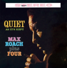 Roach Max - Quiet As It's Kept