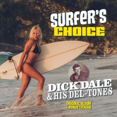 Dick & His Del-Tones Dale - Surfer's Choice - Original Album + Bonus