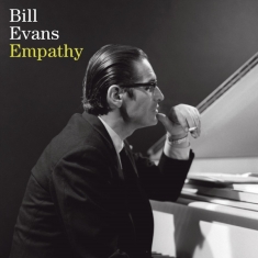 Bill Evans - Empathy