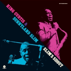 King Curtis / Sunnyland Slim - King Curtis & Sunnyland Slim