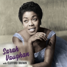 Vaughan Sarah & Clifford Brown - Sarah Vaughan With Clifford Brown