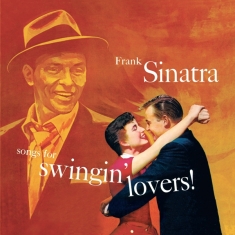 Frank Sinatra - Songs For Swingin' Lovers!