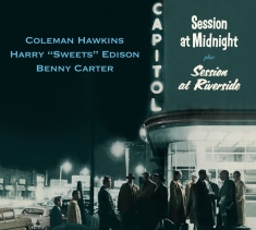 Coleman & Harry Edison & Benny Carter Ha - Session At Midnight / Session At Riversi