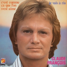 Claude François - Je Vais A Rio