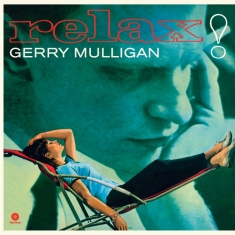 Gerry Mulligan - Relax!