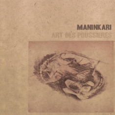 Maninkari - Art Des Poussieres