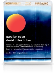 David Miles Huber - Parallax Eden