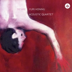 Yuri Honing - Desire