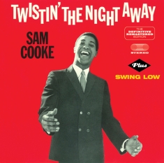 Sam Cooke - Twistin' The Night Away + Swing Low