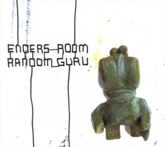 Enders Room - Random Guru