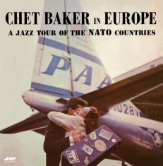 Baker Chet - A Jazz Tour Of The Nato Countries