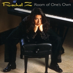 Rachel Z - Room Of One's Own