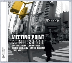 Meeting Point - Quintessence