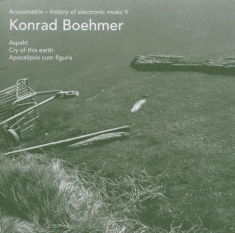 Konrad Boehmer - Acousmatrix 5