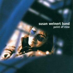 Susan -Band- Weinert - Point Of View