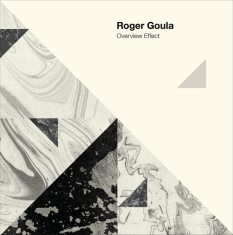 Goula Roger - Overview Effect