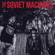 Soviet Machines - Soviet Machines