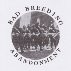 Bad Breeding - Abandonment