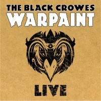 Black Crowes - Warpaint Live