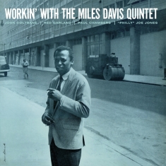 Miles Davis - Workin' With The Miles Davis Quintet