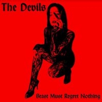 Devils - Beast Must Regret Nothing