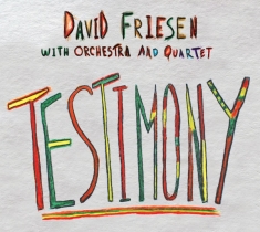 Friesen David - Testimony