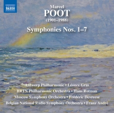 Marcel Poot - Symphonies Nos. 1-7