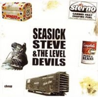 Seasick Steve & Level Devils - Cheap (Vinyl Lp)