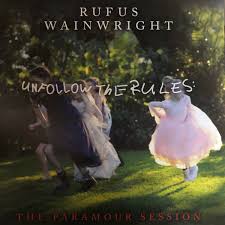 Rufus Wainwright - Unfollow The Rules (Vinyl)