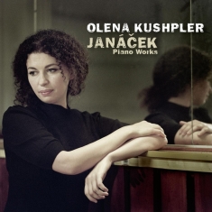 Olena Kushpler - Janacek, Piano Works