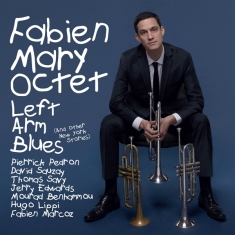 Favien -Octet- Mary - Left Arm Blues