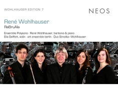 Rene Wohlhauser - Rebruala - Werke In Ensemble Besetzung