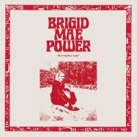 Power Brigid Mae - Burning Your Light Ep