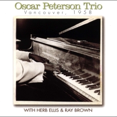 Oscar Peterson Trio - Vancouver 1958