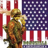 Bongzilla - Amerijuanican