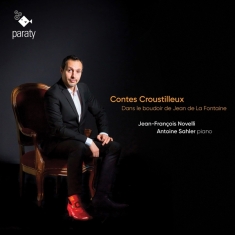 Novelli Jean-Francois / Antoine Sahler - Contes Croustilleux: Jean De La Fontaine