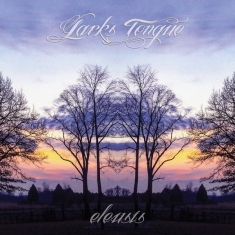 Lark's Tongue - Eleusis